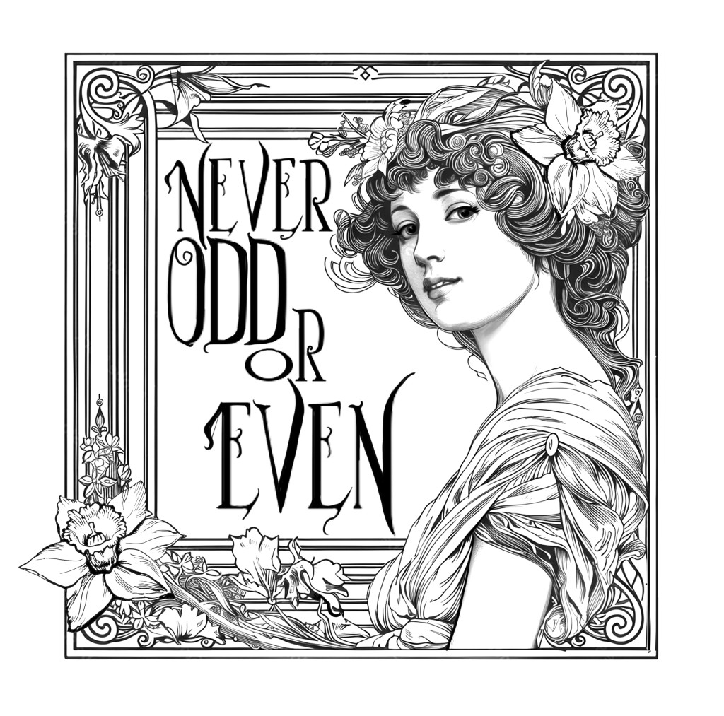 Never Odd or Even